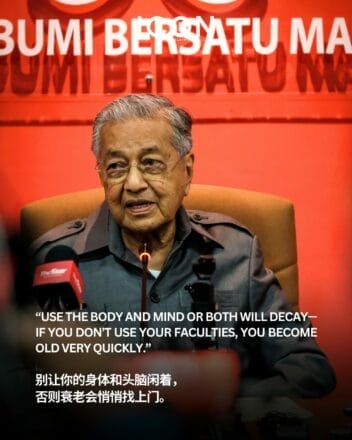 Mahathir 100th Birthday Quotes